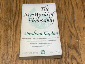 The New World of Philosophy by Abraham Kaplan 1961 - Picture 1 of 4