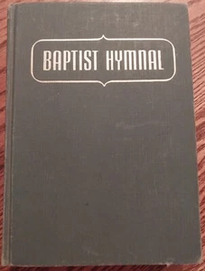 Baptist Hymnal Christian Church Song Book 1956 Printed in US Vintage - Picture 1 of 5