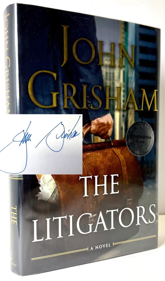 The Litigators SIGNED by John Grisham, 2011 HCDJ 1st ed 1st print Mylar, Fine - Image 1 of 4