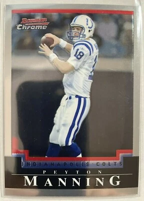 Peyton Manning 2004 Bowman Chrome Card # 75  - Image 1 of 2