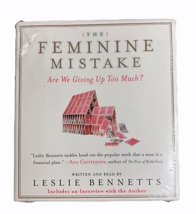 The Feminine Mistake : Are We Giving up Too Much? by Leslie Bennetts Audio CD - Picture 1 of 1