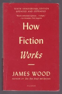 How Fiction Works, James Wood - Picture 1 of 2