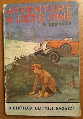 Biblioteca dei miei ragazzi n°22 "Avventure a lieto fine"  Salani anno 1941 (84) - Immagine 1 di 2