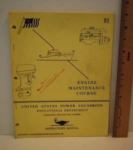 CURSO DE MANTENIMIENTO DE MOTOR DE ESCUADRONES DE POTENCIA DE LOS ESTADOS UNIDOS Manual del instructor 1981 - Imagen 1 de 6