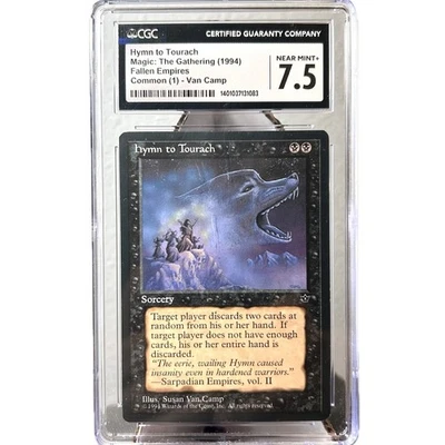 HYMN TO TOURACH  Fallen Empires 1994 CGC Graded 7.5 Near Mint+ MTG - Image 1 of 2