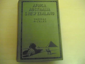 AFRICA AUSTRALIA & NEW ZEALAND Thomas Pickles HB 1937 Dent's Modern Geographies - Imagen 1 de 1