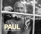 Paul: Photographs By Andy Crofts By Andy Crofts (English) Hardcover Book