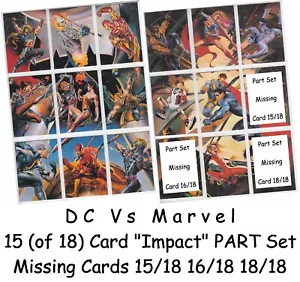 DC Vs Marvel - 15 (of 18) Card "Impact" PART Chase Set Missing 15/18 16/18 18/18 - Picture 1 of 9