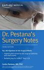 Dr. Pestana's Surgery Notes: Top 180 Vignettes For The Surgical Wards (Kapla...