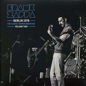 Frank Zappa - Berlin 1978 Volume 2 The Classic German Broadcast - 803343186901 - Picture 1 of 2