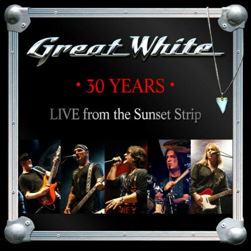 GREAT WHITE   30 Years - Live From The Sunset Strip CD