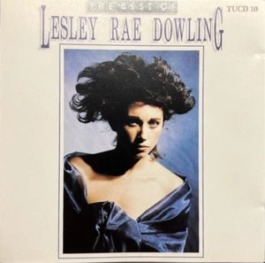 CD 1990, Lesley Rae Dowling – The Best Of Lesley Rae Dowling - Very Good! - Imagen 1 de 3