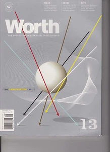 WORTH MAGAZINE THE EVOLUTION OF FINANCIAL INTELLIGENCE #13 AUG/SEPT 2011. - Picture 1 of 1