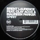 Brent Laurence Featuring Clay Acox & Maureen Parker - Spirit (12")