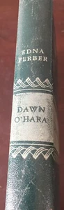 Dawn O'Hara The Girl Who Laughed by Edna Ferber Vintage1938 HC  - Picture 1 of 4
