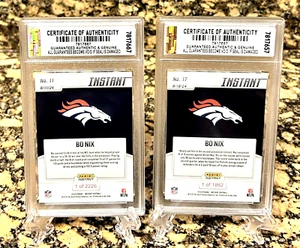 GRADED GEM-MINT 10 BO NIX BRONCOS 2024 PANINI INSTANT ROOKIE LOT #11 & #17 - Picture 1 of 3