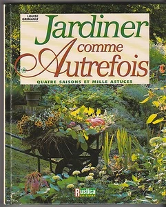 Jardiner comme autrefois Louise Grimault - Picture 1 of 1