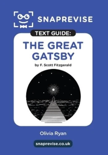SnapRevise The SnapRevise Great Gatsby Text Guide for En (Paperback) (UK IMPORT) - Image 1 of 1