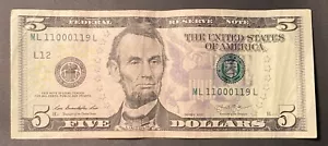 FANCY SERIAL NUMBER 11000119 TRINARY FLIPPER TRIPLE IN QUAD NEAR-BINARY $5 NOTE - Picture 1 of 9