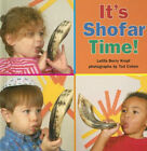 It's Shofar Time! Library Binding Latifa Berry Kropf
