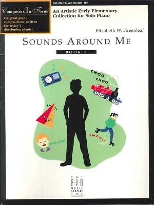 Sounds Around Me Book 1 Early Elementary Piano Solos 1997 Greenleaf Metronome - Image 1 of 4