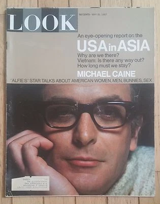 LOOK MAGAZINE MAY 30 1967 USA IN ASIA MICHAEL CAINE ALFIE WOMEN MEN SEX BUSINESS Foto 1 de 2