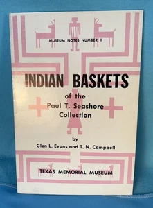 Indian Baskets of the Paul Seashore Collection SB Buch von Evans, 1970, 65 Seiten - Bild 1 von 4