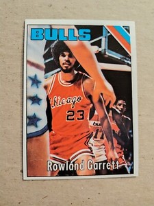 ROWLAND GARRETT Chicago BULLS 1975-76 TOPPS BASKETBALL CARD #42