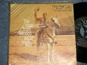 MIGUEL ACEVES MEJIA VARGAS Japan 1956 EP-1278 7"45 EP THE MAN FROM MEXICO - Picture 1 of 4