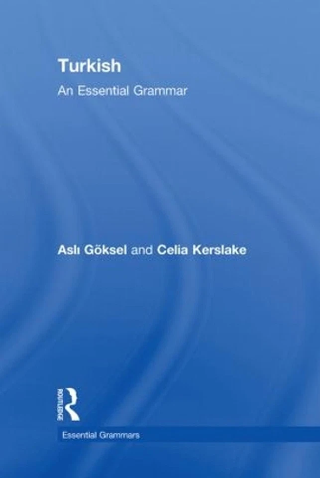 Turkish: An Essential Grammar by Celia Kerslake (English) Hardcover Book - Image 1 of 1