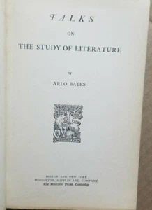 1897 The Study of Literature Book - Arlo Bates Antique Book., - Picture 1 of 13