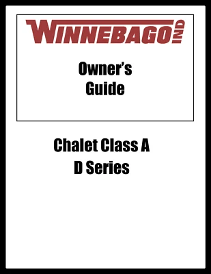 2008 Winnebago Chalet Class A D Series Home Owners Operation Manual User Guide - Image 1 of 4