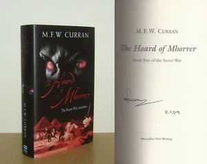 M F W Curran - The Hoard of Mhorrer - Signed - 1st/1st (2009 First Edition DJ) - Picture 1 of 5