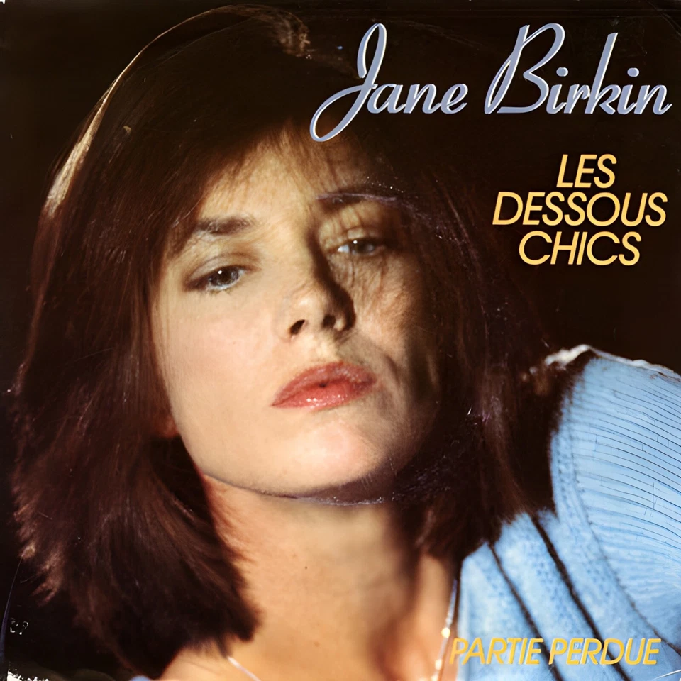 Jane Birkin - Les Dessous Chics  [ 1985 French Vinyl 7" Pop Chanson Gainsbourg ] - Image 1 of 4