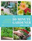 Greg Loades The 30-Minute Gardener (Hardback) (US IMPORT)