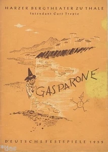 Harzer Bergtheater zu Thale Programmheft DDR 1955 Operette Gasparone - Bild 1 von 3