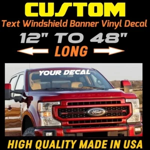 CUSTOM VINYL WINDSHIELD BANNER Lettering Decal Name Sticker Window Tattoo car - Picture 1 of 6