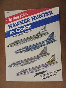 Fighting Colors Hawker Hunter in Color von Robbie Robinson - Picture 1 of 2
