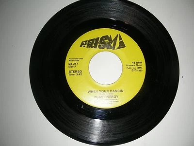 PROMO Disco 45 Pure Energy - When Your Dancin'   Prism Records VG 1980 - Image 1 of 2