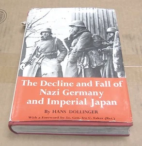 The Decline and Fall of Nazi Germany and Imperial Japan - Picture 1 of 12
