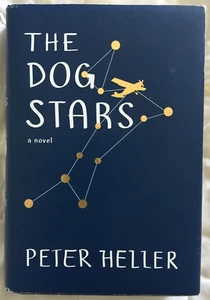 The Dog Stars by Peter Heller - SIGNED!! (2012, Hardcover) - Bild 1 von 4