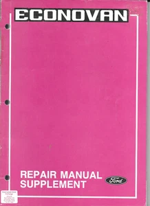 Ford Econovan Factory Repair Manual Supplement 1987 MPN F128-10-87L - Picture 1 of 3