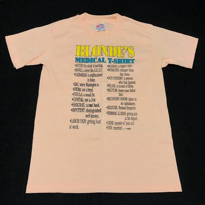 Vintage 90’s Blondes Humor T Shirt Medical Terms Fun Adult  Size Small Blonde - Image 1 of 4