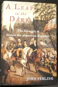 Ferling, John. A Leap in the Dark. Signed, First Edition. - Picture 1 of 5