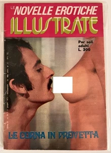 Le novelle erotiche illustrate n.31 1973  Le corna in provetta  - Picture 1 of 1