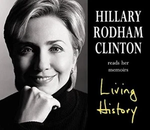 Living History by Hillary Rodham Clinton Hillary Rodham CD 2003 Free UK P&P - Picture 1 of 7