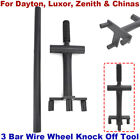 3 Bar Lowrider Wire Wheel Knock Off Tool with Bar For Dayton Zenith Luxor China