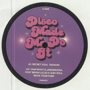SECRET SOUL/YAM WHO?/JAEGEROSSA/DANNY KANE - Disco Made Me Do It Volume 7 - 12" - Picture 1 of 1