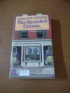 Recycled Citizen by Charlotte MacLeod (1989, Mass Market) Paperback Books VG - Picture 1 of 6