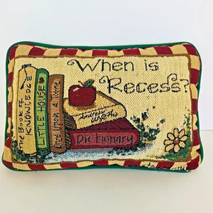 Vintage Tapestry When is Recess? Accent Throw Pillow School Decor Gift 11x7.5" - Picture 1 of 13
